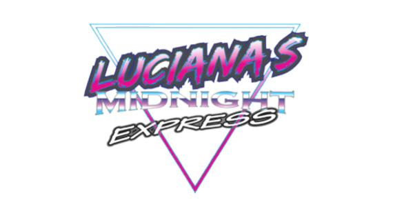 LUCIANA'S MIDNIGHT EXPRESS